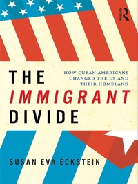 Enlarge image Cover: The Immigrant Divide - Routledge