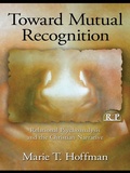 Cover: Toward Mutual Recognition - Routledge