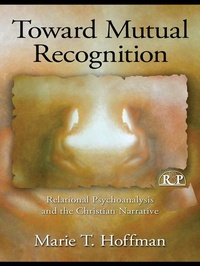 Enlarge image Cover: Toward Mutual Recognition - Routledge