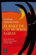 Cover: El baile de las mujeres sabias / The Dancing Grandmothers - Ediciones B, SA
