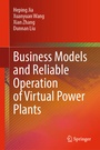 Cover: Business Models and Reliable Operation of Virtual Power Plants - Springer
