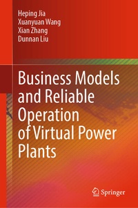 Enlarge image Cover: Business Models and Reliable Operation of Virtual Power Plants - Springer