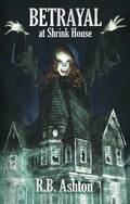 Cover: Betrayal at Shrink House - Neringa Press