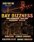 Cover: Bay Bizzness - Hear That Ink