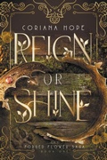 Cover: Reign or Shine - Thing with Feathers Publishing