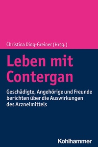Abbildung von: Leben mit Contergan - Kohlhammer