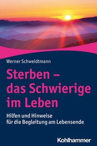 Abbildung von: Sterben - das Schwierige im Leben - Kohlhammer