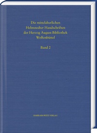 Abbildung von: Die mittelalterlichen Helmstedter Handschriften - Harrassowitz Verlag
