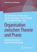 Cover: Organisation zwischen Theorie und Praxis - Springer VS