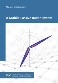 Abbildung von: A Mobile Passive Radar System - Cuvillier Verlag