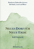 Cover: Neues Dorf f&uuml;r Neue Erde - epubli