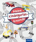 Cover: Meine Kindergartenfreunde - Circon Verlag GmbH
