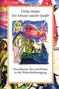 Cover: Der Schwule und der Spie&szlig;er - M&auml;nnerschwarm, Salzgeber Buchverlage GmbH