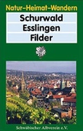 Cover: Schurwald - Esslingen - Filder - Schw&auml;bischer Albverein