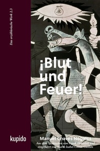 Abbildung von: ¡Blut und Feuer! (Softcover) - Kupido Literaturverlag