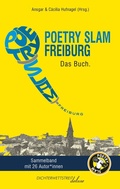 Cover: Poetry Slam Freiburg - Dichterwettstreit deluxe