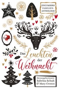Abbildung von: Das Leuchten der Weihnacht - Fakriro