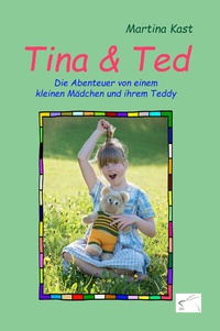 Enlarge image Cover: Tina und Ted - Edition Paashaas Verlag EPV