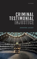 Cover: Criminal Testimonial Injustice - Oxford University Press