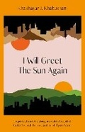 Cover: I Will Greet the Sun Again - Viking