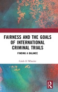 Bild: Fairness and the Goals of International Criminal Trials - Routledge