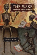 Cover: The Wake and the Manuscript - Aop Anti-Oedipus Press