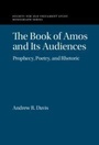 Cover: The Book of Amos and its Audiences - Cambridge University Press
