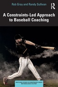 Cover: A Constraints-Led Approach to Baseball Coaching - Routledge