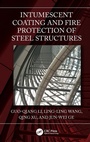 Cover: Intumescent Coating and Fire Protection of Steel Structures - CRC Press