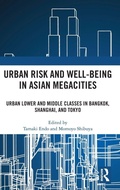 Cover: Urban Risk and Well-being in Asian Megacities - Routledge