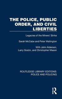 Abbildung von: The Police, Public Order, and Civil Liberties - Routledge