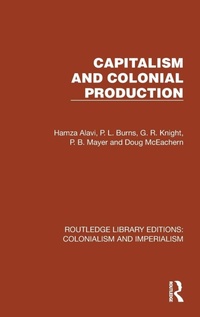 Enlarge image Cover: Capitalism and Colonial Production - Routledge