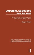 Cover: Colonial Sequence 1949 to 1969 - Routledge