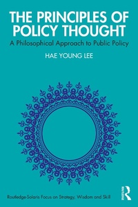Enlarge image Cover: The Principles of Policy Thought - Routledge