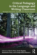 Cover: Critical Pedagogy in the Language and Writing Classroom - Routledge