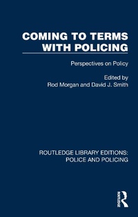 Abbildung von: Coming to Terms with Policing - Routledge