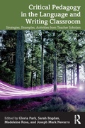 Cover: Critical Pedagogy in the Language and Writing Classroom - Routledge