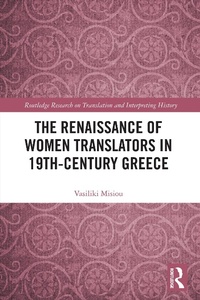 Abbildung von: The Renaissance of Women Translators in 19th-Century Greece - Routledge
