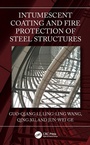 Cover: Intumescent Coating and Fire Protection of Steel Structures - CRC Press
