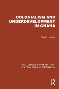 Abbildung von: Colonialism and Underdevelopment in Ghana - Routledge