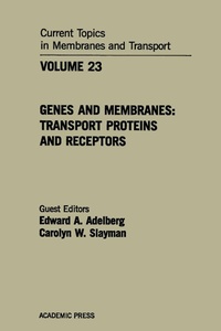 Enlarge image Cover: Current Topics in Membranes and Transport - Academic Press