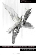 Cover: Architecture After Deleuze and Guattari - Bloomsbury Academic