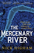 Cover: The Mercenary River - Headline Book Publishing