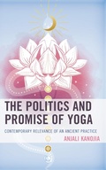 Cover: The Politics and Promise of Yoga - Lexington Books