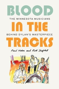 Abbildung von: Blood in the Tracks - University of Minnesota Press