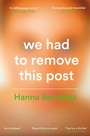 Cover: We Had To Remove This Post - Picador