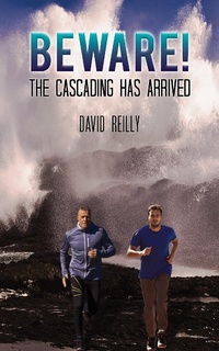 Enlarge image Cover: Beware! The Cascading Has Arrived - Austin Macauley Publishers
