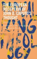Cover: The European Reception of John D. Caputo's Thought - Lexington Books