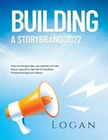 Cover: Building a Storybrand 2022 - Logan