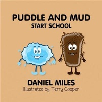 Enlarge image Cover: Puddle and Mud Start School - Candy Jar Books